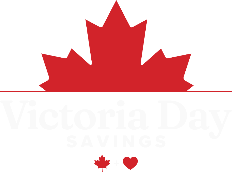 Victoria Day Savings
